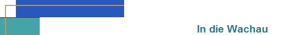 In die Wachau