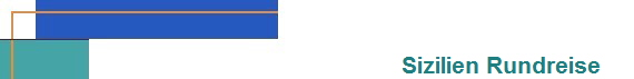 Sizilien Rundreise