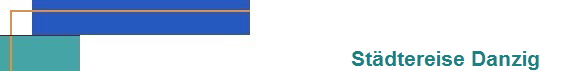 Stdtereise Danzig