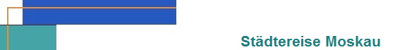 Stdtereise Moskau